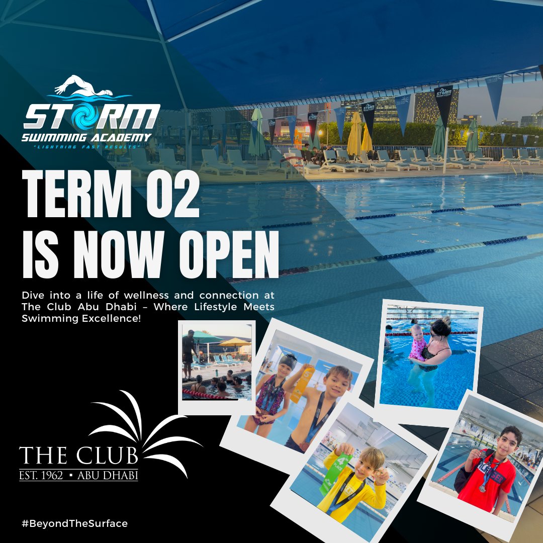 stormacademyUAE's tweet photo. Ready to make waves? 🌊 Term 2 at The Club Abu Dhabi is here and registration is open! 🏊‍♂️ 

Don't miss out on our free assessment. Spots are diving away fast! #BeAStormer and swim where excellence meets lifestyle.

#BeyondTheSurface #StormSwimmingAcademy #SwimWithTheBest https://t.co/k3XK5lgIXh