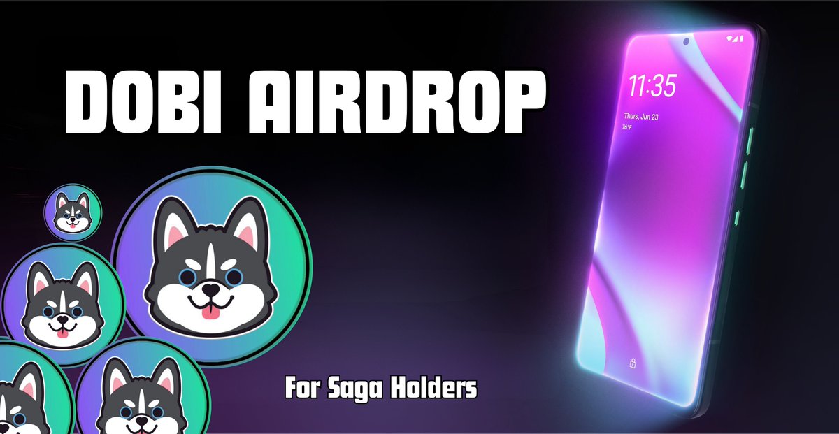 $DOBI Airdrop will be available to claim for Solana Saga Phone Holders, Let's go !!!

Which community next 🤔

💚+♻️ &amp; Drop your $SOL Wallets 👇
