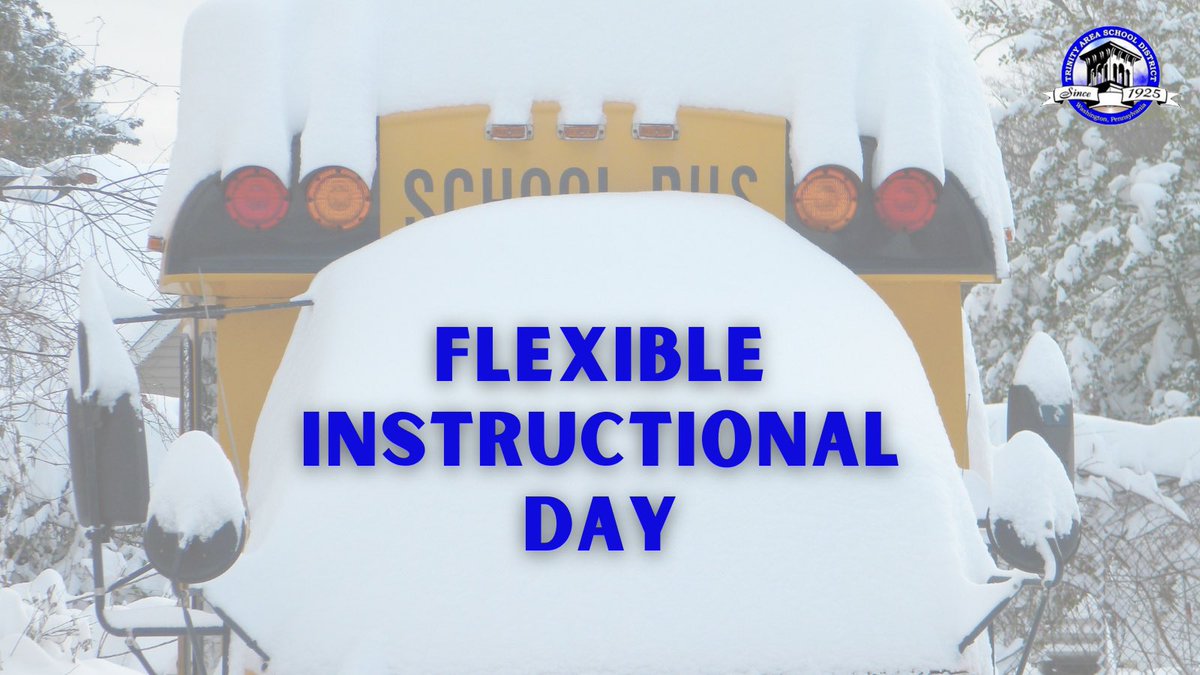 TRINITY_MLUCAS's tweet photo. Trinity Area will transition to a flexible instructional day on January 9, 2024. Parents and students can expect a detailed email with instructions and a schedule shortly.  Please be safe. https://t.co/tR8IxE42LL