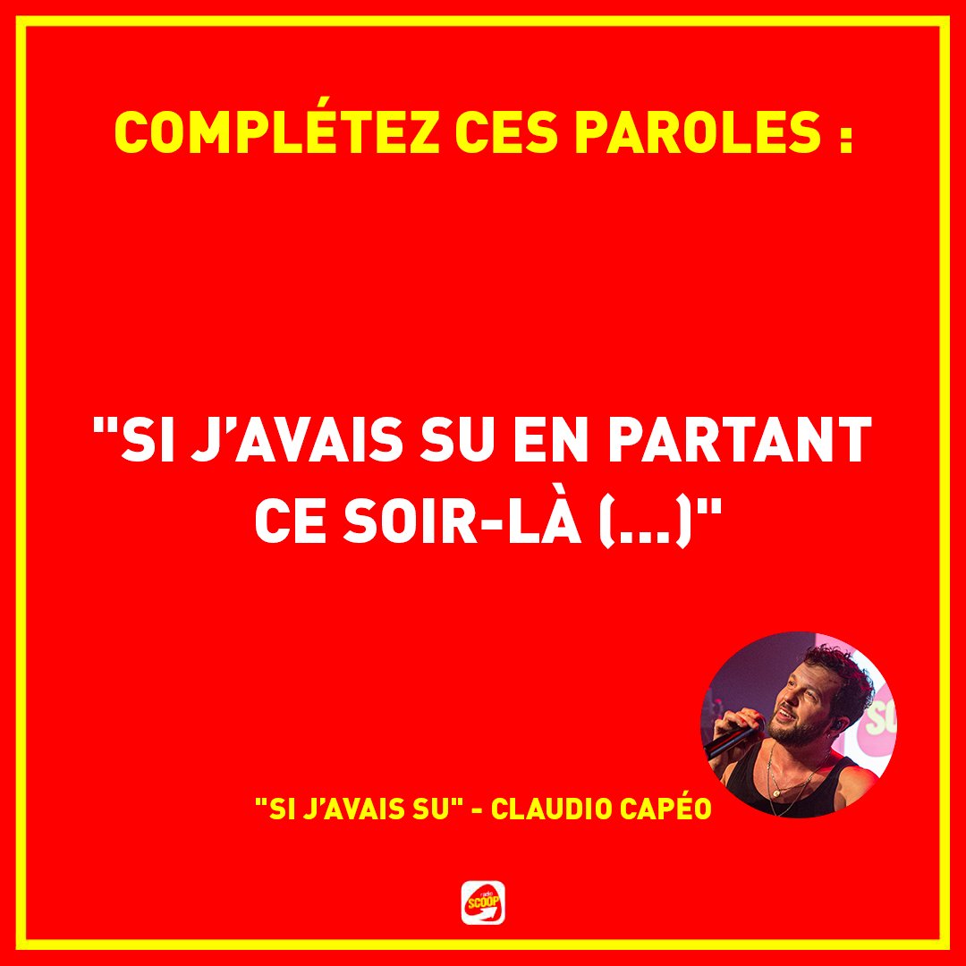 RadioSCOOPOff's tweet photo. Connaissez-vous la suite de ces paroles ? 🎶
Joyeux anniversaire à @claudiocapeo qui fête ses 39 ans aujourd'hui 🎉
#RadioSCOOP #ClaudioCapéo #joyeuxanniversaire #anniversaire #sijavaissu https://t.co/GzIisBNacI