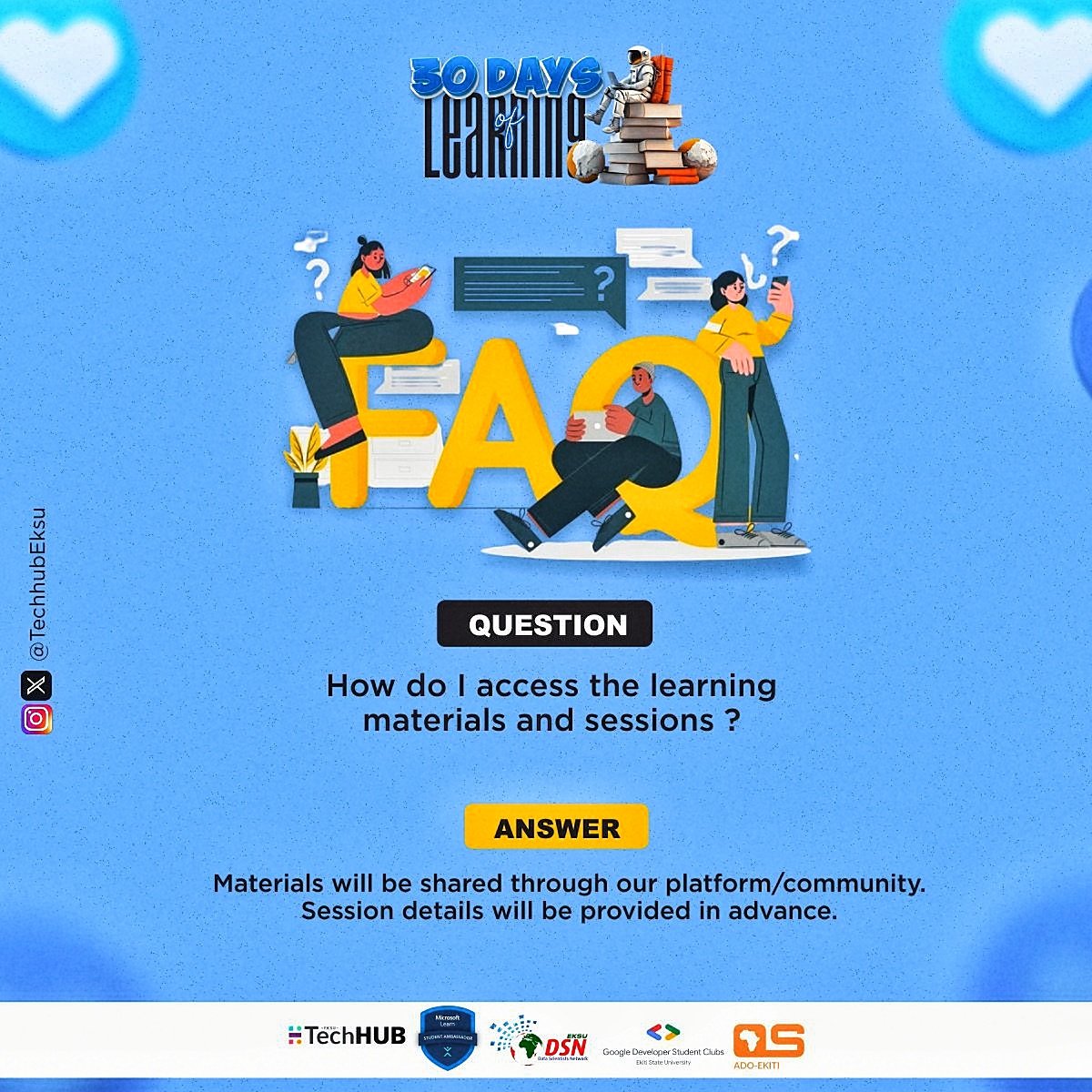gdg_Eksu's tweet photo. You get to enjoy premium access to exclusive learning materials and insightful sessions throughout the Mentorship Program and 30 Days of Learning to elevate your learning experience.
#gdsceksu #techhubeksu #30DaysOfLearning #GoogleDevelopersStudent #learnwithgdsceksu https://t.co/ytusosh732
