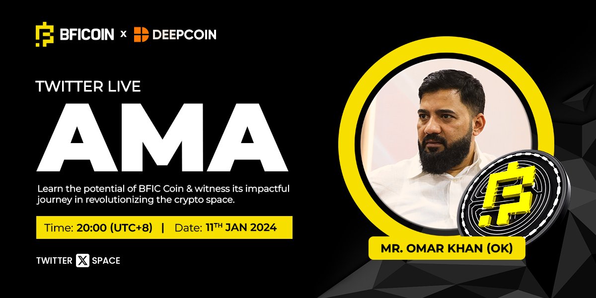 OK_OmarKhan's tweet photo. Mark your calendar for Jan 11, 2024, at 20:00 (UTC+8)! 🗓️

Engage with me on Twitter Space,
Dive deep into the future of BFICoin🔥

Gain exclusive insights & join the conversation that shapes the path ahead.
Your seat in this live AMA awaits! 🫵

🌐 https://t.co/vsWz0ZANNH

#BFIC #DeepCoinExchange #Deepcoin #BFICoin #omarkhanok #OmarKhan #OK #BFICToTheMoon #BFICCommunity #BFICoinCommunity
