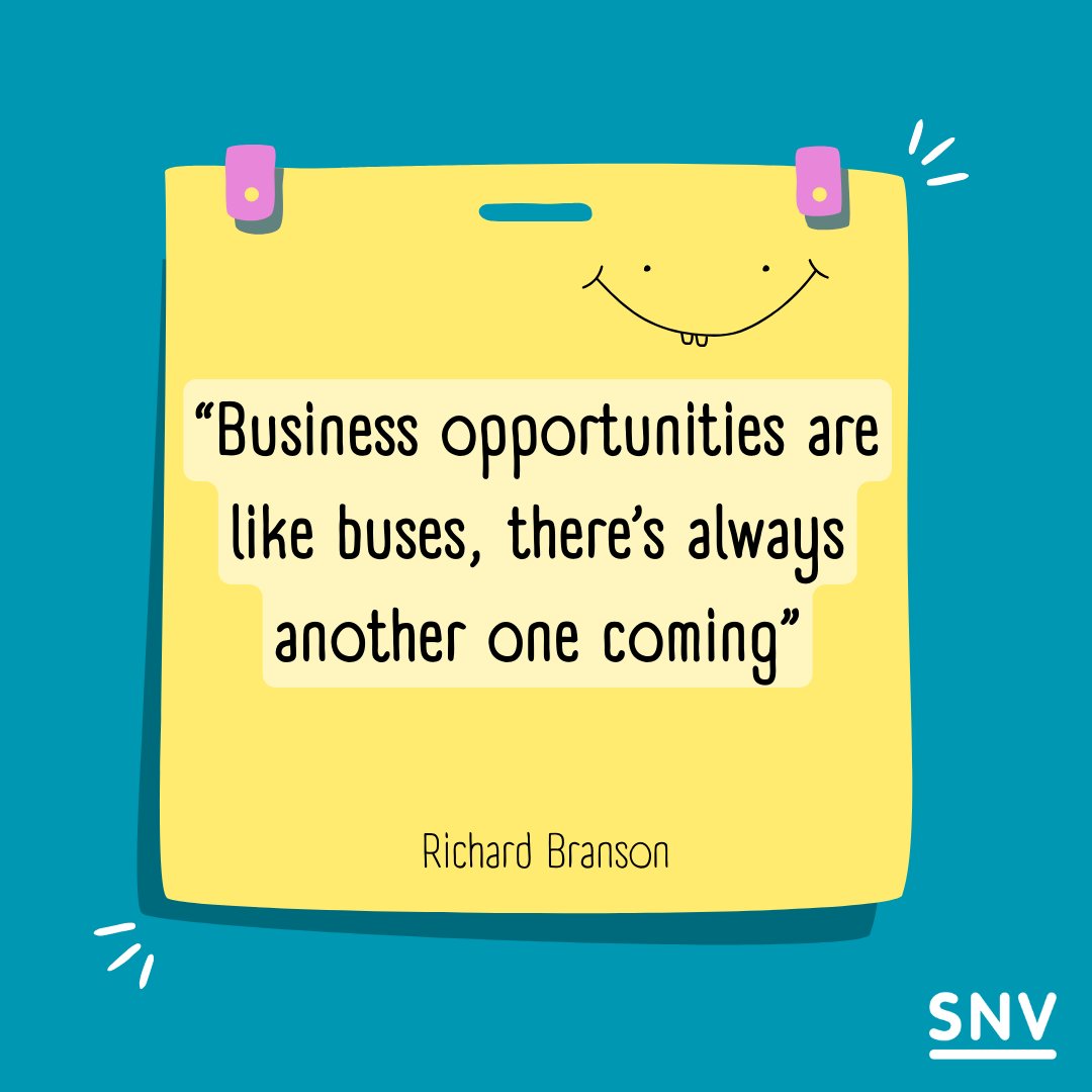 SNVGhana's tweet photo. Friendly reminder😊
"Business opportunities are like buses, there's always another one coming" - Richard Branson.
#SNVImpact https://t.co/dHkKnDCvQG