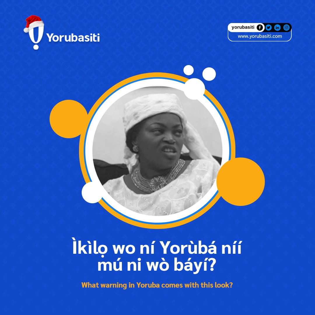 Yorubasiti's tweet photo. Ìkìlọ̀ wo ní Yorùbá níí mú ni wò báyí?

Ṣé ìyá rẹ ti wò ó báyí rí?

What warning in Yoruba comes with this look?

Has your mom ever given you this look?

#funnymemes #funnylook #family #yorubasiti https://t.co/eU3EN3dMkE