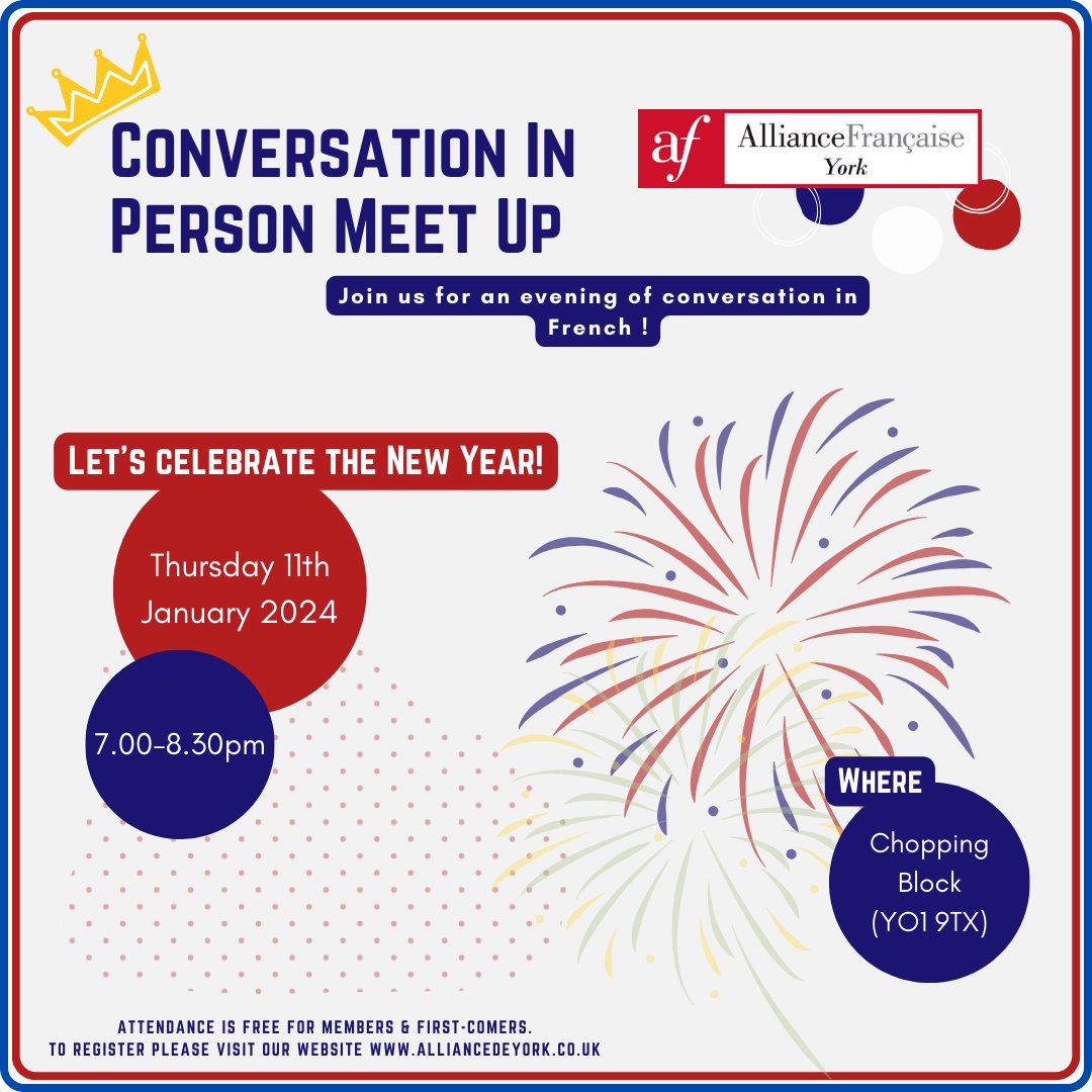 AFdeYork's tweet photo. ❄️ What's on in January?
👑 Let's celebrate the New Year on 11th January at Chopping Block from 7 to 8.30pm. 
🍻 Conversation Meet-Up on 25th January, venue tbc, from 7 to 8.30pm. 

#frenchinyork #alliancefrancaise #Meetup #speakfrench #frenchculture #learnfrench #york https://t.co/xDTcFtPP6F