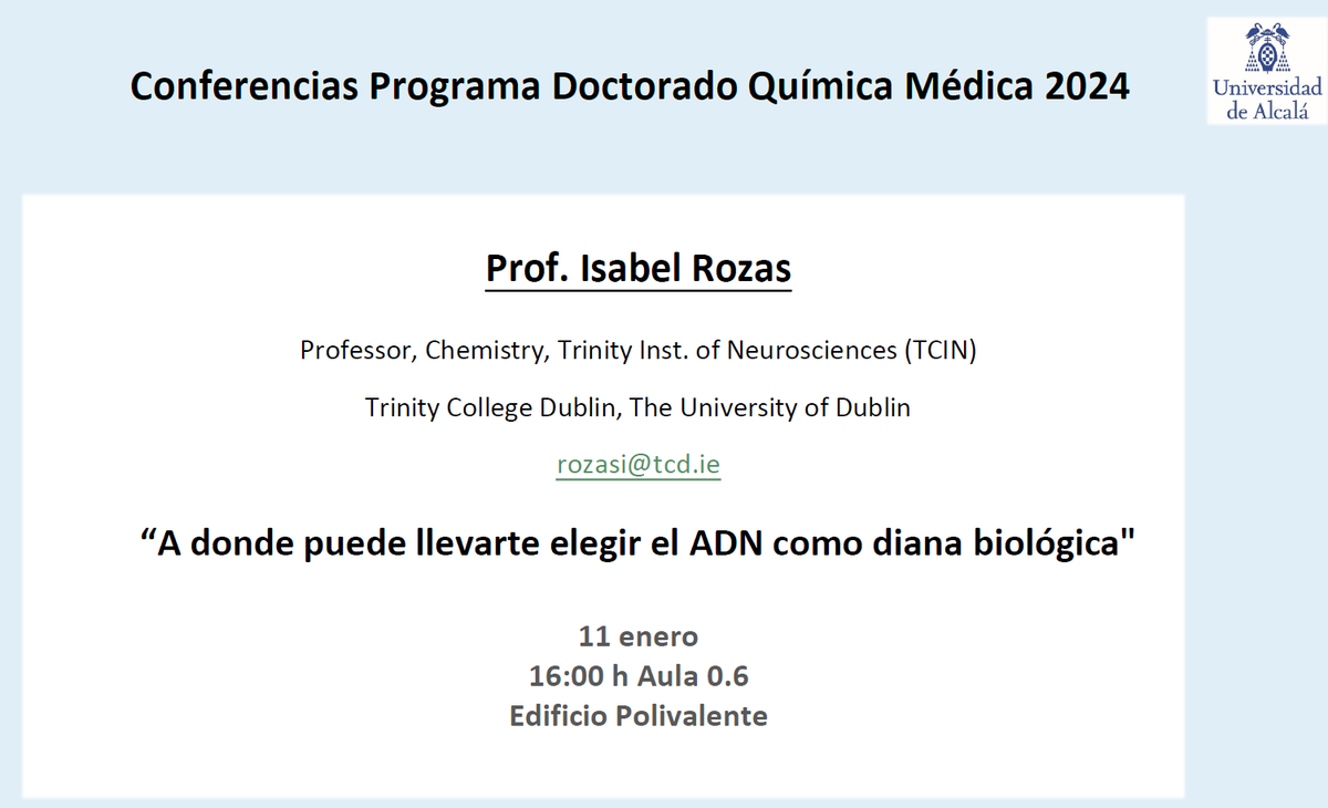 JaviChem_'s tweet photo. Next Thursday, Prof. I Rozas from @tcddublin   will deliver a lecture about DNA as therapeutic target at the @UAHes you can follow it online in this link 
https://t.co/AZdilHAYUI

@defuah_ @IQAR_UAH @DelegQuimicaUAH https://t.co/Zk1twGxS4T