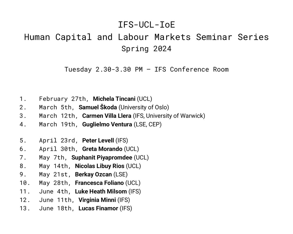 Thrilled to share our Spring 2024 speaker lineup for the IFS-UCL-IoE Human Capital and Labour Market Seminar! Join us for exciting talks! 🌟📊💡 #HumanCapital #EconTwitter @TheIFS @EconUCL @IOE_London @CEPEO_UCL @UCLSocRes @ucl