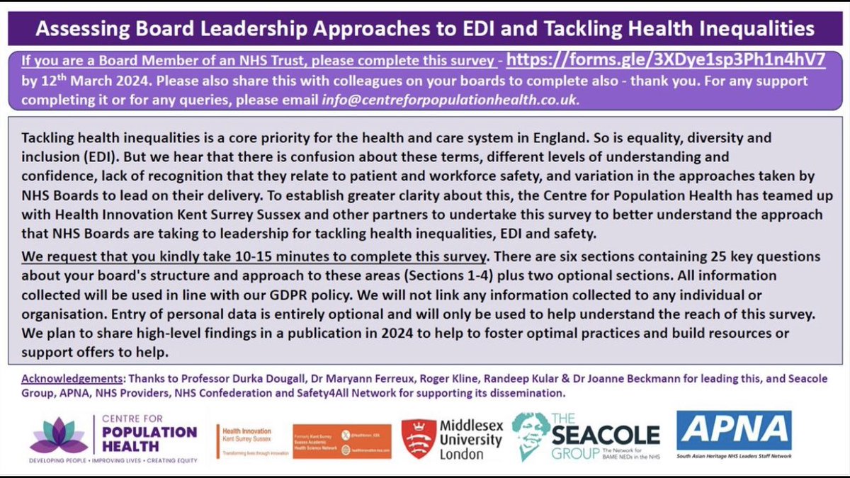 Delighted to share that our NHS Board Leadership Survey for #EDI & #tacklinghealthinequalities is live. Link: forms.gle/3XDye1sp3Ph1n4… Pls do complete it & share with colleagues too. @C4PopHealth @NHSProviders @SeacoleG @ApnaNhs @HealthInnov_KSS @rogerkline @NHSConfed & more