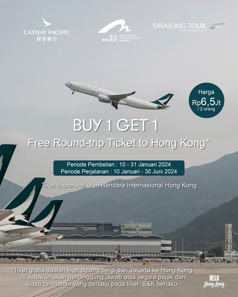smailingtour's tweet photo. ✈️Beli 1 Tiket, Gratis 1 Tiket ke Hong Kong!

Jangan sampai lewatkan penawaran terbatas tiket pesawat Cathay Pacific harga Rp 6,5 Jt pulang pergi untuk dua orang! 

More info
WA : 081314498833 &amp; 08119338833
Email : customercare@smailingtour.co.id https://t.co/qd6SvCMlAP