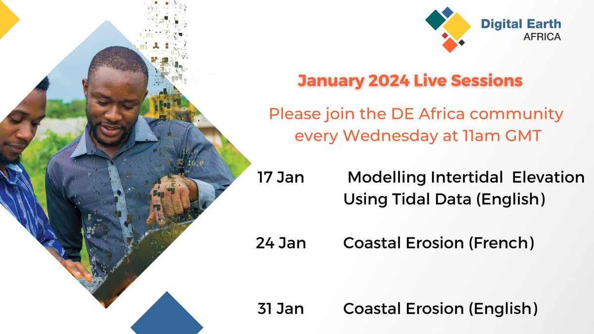 JANUARY 2024 LIVE SESSIONS. Please join the DE Africa community every Wednesday at 11am GMT, as we host the following three live user sessions this month.  

To attend any of these sessions, please visit: bit.ly/DEAfricaLiveSe…