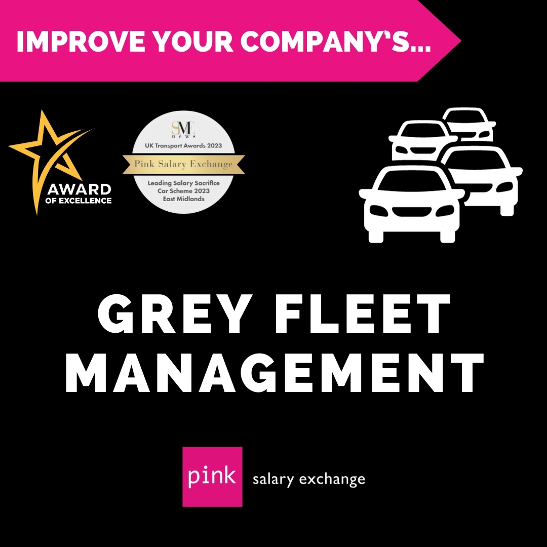 Better analyse and control your company's #GreyFleet with #PinkSalaryExchange - the UK's best salary sacrifice scheme! ☑️

🌐 bit.ly/3mb71zC
📞 0116 2488 148
📧 enquiries@pinksalaryexchange.co.uk

#GreyFleetManagement #EVSalarySacrifice #SalarySacrificeCarScheme