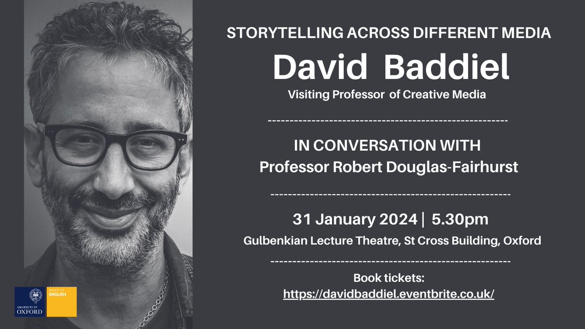 Registration is now open for @Baddiel's talk as this year's Visiting Professor of Creative Media. He will be in conversation with Prof Robert Douglas-Fairhurst discussing storytelling across different media. Tickets free but booking required. All welcome! davidbaddiel.eventbrite.co.uk