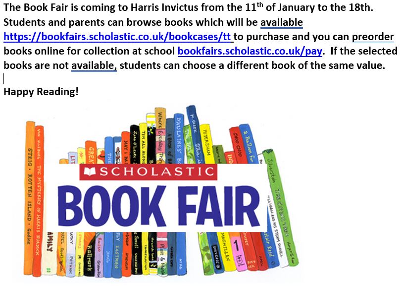 HarrisInvictus's tweet photo. The Book Fair is coming to Invictus from the 11th of January to the 18th. Students &amp; parents can browse books which will be available via https://t.co/yLiqMXOqSA to purchase and pre-order books online for collection at school https://t.co/e0NxfvxnbZ.  see image below https://t.co/m4Op0pZ1Gx
