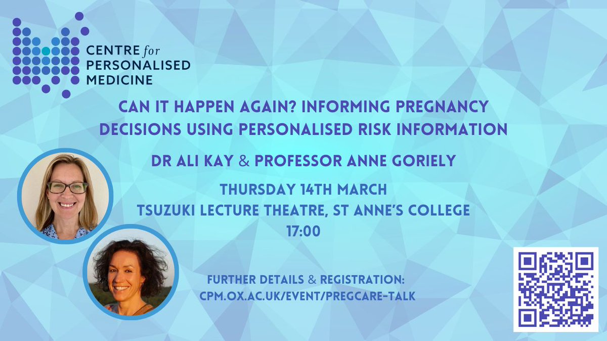 Centre for Personalised Medicine, Oxford (+ bsky) (@cpmoxford) on Twitter photo Join us on 14th March <a href="/StAnnesCollege/">St Anne's College</a> (please note amended date) for this talk from Dr Ali Kay and Professor Anne Goriely, 'Can it happen again? Informing pregnancy decisions using personalised risk information'.
Further info & registration: cpm.ox.ac.uk/event/pregcare… Join us on 14th March <a href="/StAnnesCollege/">St Anne's College</a> (please note amended date) for this talk from Dr Ali Kay and Professor Anne Goriely, 'Can it happen again? Informing pregnancy decisions using personalised risk information'.
Further info & registration: cpm.ox.ac.uk/event/pregcare…