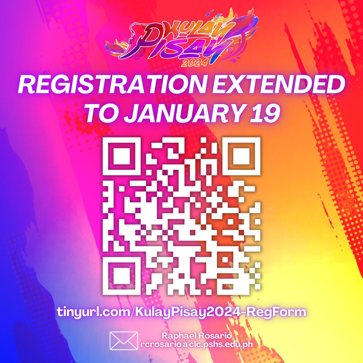 SERANAIYA2024's tweet photo. 🚨 ATTENTION PSHS-CLC! 🚨

📣 Don't miss on out on the run of your life as we will be EXTENDING THE DEADLINE OF REGISTRATIONS for Kulay Pisay 2024 until 🎉 JANUARY 19, 2024 🎉

🖱️ https://t.co/1p1YMK1VIT
🖱️ https://t.co/1p1YMK1VIT
🖱️ https://t.co/1p1YMK1VIT https://t.co/iybHGr5bjI