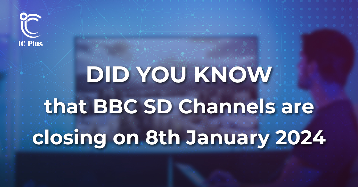 4ifeIreland's tweet photo. BBC SD channels closing on 8th Jan 2024! Installers &amp; retailers, ensure your setups are upgraded. More info at https://t.co/W6uTLVFNLm https://t.co/M5w6byLaDI