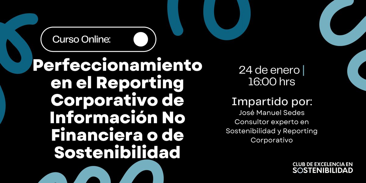 Inscríbete al curso online de Reporting Corporativo de Información No Financiera. Aprende a liderar y gestionar informes según normativas y intereses organizacionales. Dirigido a Directivos/as de RSC/Sostenibilidad, Comunicación y Recursos Humanos. 
clubsostenibilidad.org/eventos/curso-…