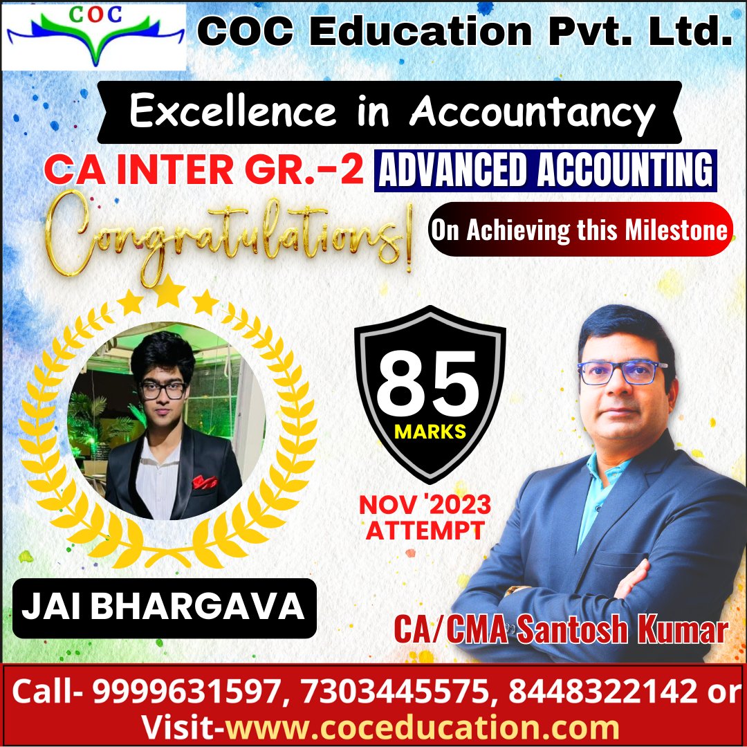 cacmasantosh's tweet photo. Congratulations Jai Bhargava For Your Achievement. You Made Us Proud.
#capreparations #caexams #caintermediate #caintergroup2 #caInter #calife #cainterresult #cafoundation #cainter #coceducation #accounts #accounting #cacmasantoshkumar #icai https://t.co/7kXhOy0m7x