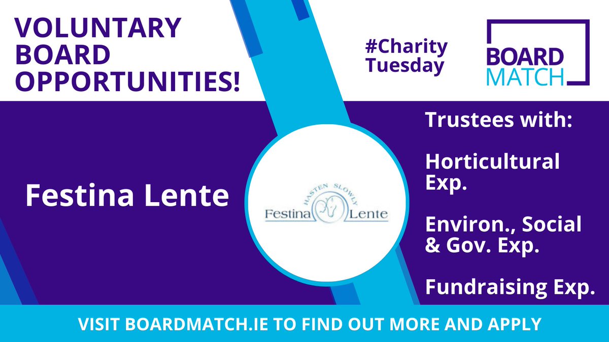 #CharityTuesday Check out these fantastic voluntary board roles with @FestinaLenteIrl 🌿 Trustee w Horticultural Exp. lnkd.in/dJbXx43G 🌍 Trustee w Environmental, Social and Governance Exp. lnkd.in/d_nweN5C 💰 Trustee w Fundraising Exp. lnkd.in/dZ9YbNXh