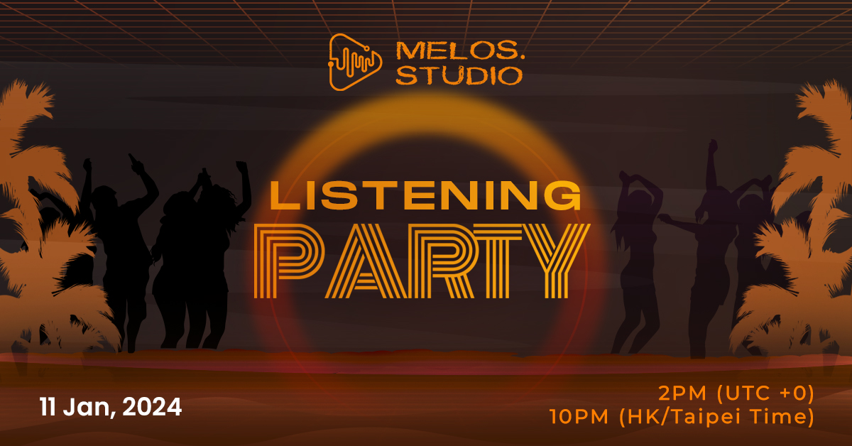 melos_claw's tweet photo. =~🧑🎤 Time for listening party with awesome #musicNFT and designated #Melosians DJ from >https://t.co/YBPyFKOsbA
🗓 11 January 2024, Thursday
⏰ 2PM UTC/10PM HKT
📍 https://t.co/IMtII6UfkU
➡️#RockinWithMelos #MelosListeningParty⬅️
🎙️🎼🎷🎺🪕🎸🎻🥁🎹~= https://t.co/ZexcfRIk3n