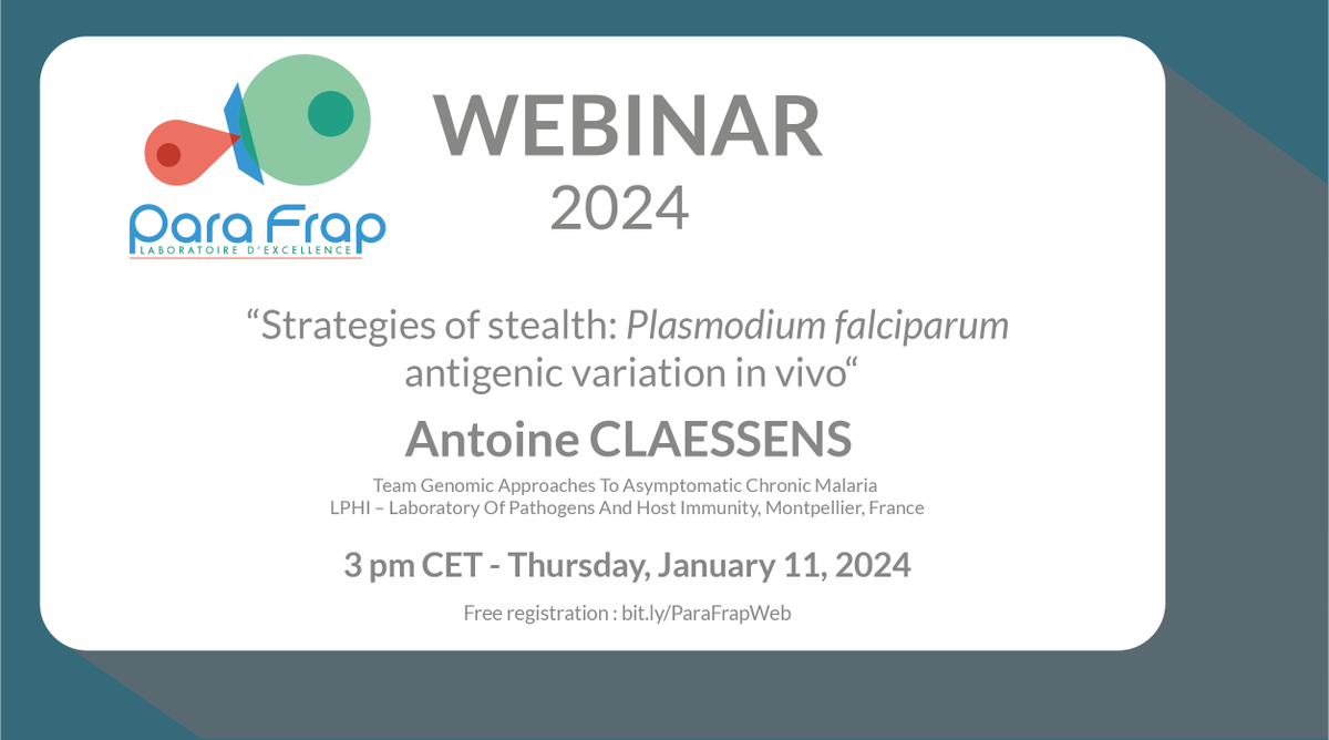 🚨Next @ParaFrap Webinar: @Ant1_Claessens - Team Genomic Approaches To Asymptomatic Chronic Malaria - LPHI Lab, Montpellier, France #Plasmodium #malaria 🗓Thursday, January 11, 3pm CET 🔗Open to all, free registration: bit.ly/ParaFrapWeb