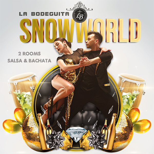 La Bodeguita SnowWorld "New Year Celebration"

Zet het nieuwe jaar goed in op zat. 13 jan. bij ons feest in SnowWorld. Beleef een top avond volop latin  muziek. We hebben één zaal voor salsa en één voor bachata. Zo kies je zelf wat je het liefste danst!

facebook.com/events/7454565…