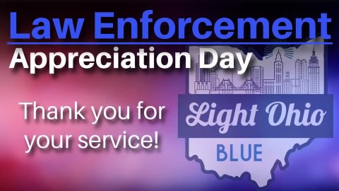 LightOhio's tweet image. Today is Law Enforcement Appreciation Day!

Join us in thanking the women and men who protect and serve our great state. 

Thank you for the sacrifice and impact you make each and every day!