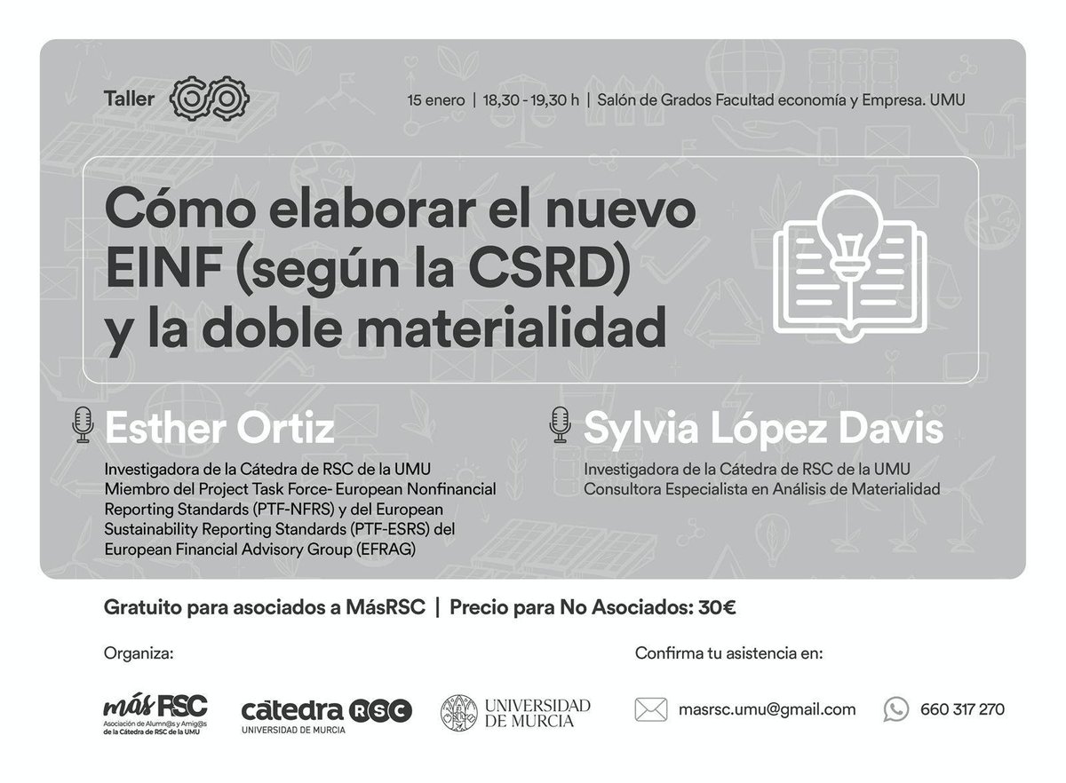 Mas_RSC's tweet photo. TALLER | 📄♻️ 'Cómo elaborar el nuevo #EINF y la doble materialidad'.
👥 Con Esther Ortiz y Sylvia L. Davis, investigadoras de la @Catedra_RSC de la @UMU.
📆 15-01-24.
🕜 De 18.30h-19.30h.
📍Salón de grados @EconomicasUMU.
ℹ️Inscripciones: https://t.co/7FjYSqTI3x https://t.co/3sZYkg5mw5