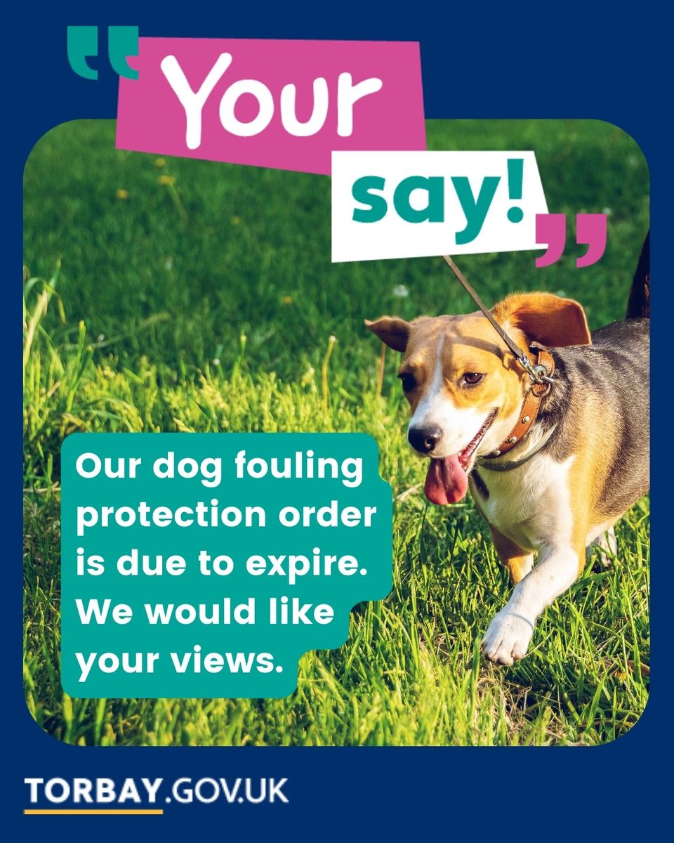We would like to hear the views of people who live in Torbay on the proposal to extend the existing Public Spaces Protection Order for dog fouling, due to expire in April 2024. To find out more, please visit orlo.uk/PSPO_consultat…