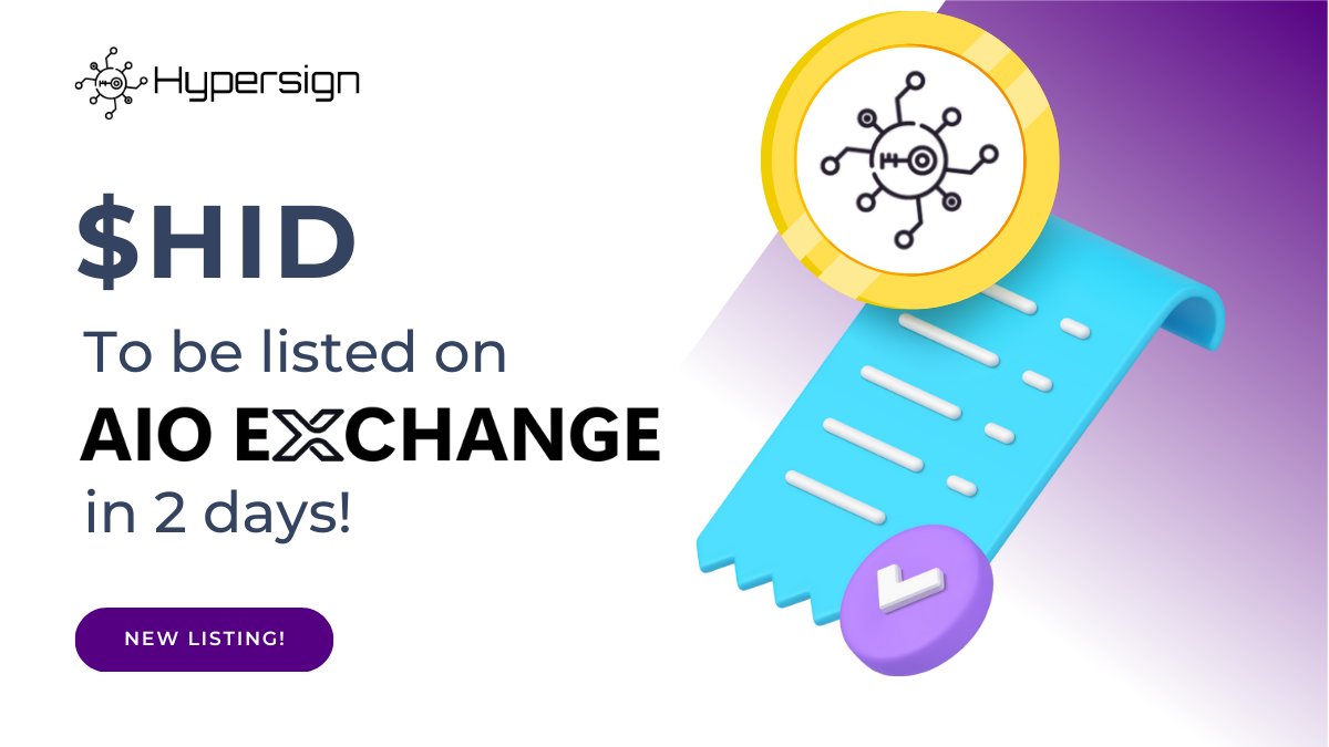 👀 Get ready for an exciting twist as #Hypersign's $HiD token is set to make waves on a new exchange, <a href="/theaioexchange/">AIO EXCHANGE</a>, in just 2 days! 📈

🌟 Don't miss out on the fun!