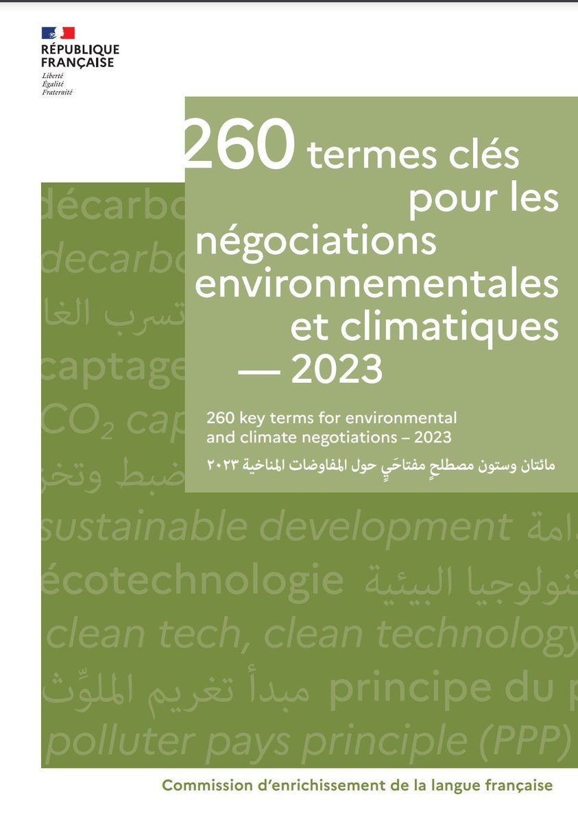💡 Découvrez le recueil trilingue (#français, #anglais, #arabe) de 260 termes liés au #climat et à l’#environnement, publié par <a href="/languesFR/">Ministère-DGLFLF</a> !

Pour le télécharger gratuitement, c’est ici ➡️ buff.ly/47xgDsy

#xl8 #traduction #terminologie #FranceTerme