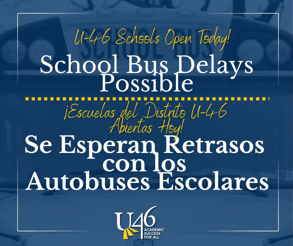 U-46 schools will be open today, Tuesday, Jan. 9! However, some buses might experience delays this morning due to the winter weather. Please make sure children are dressed warmly for the weather. We appreciate your patience and understanding.