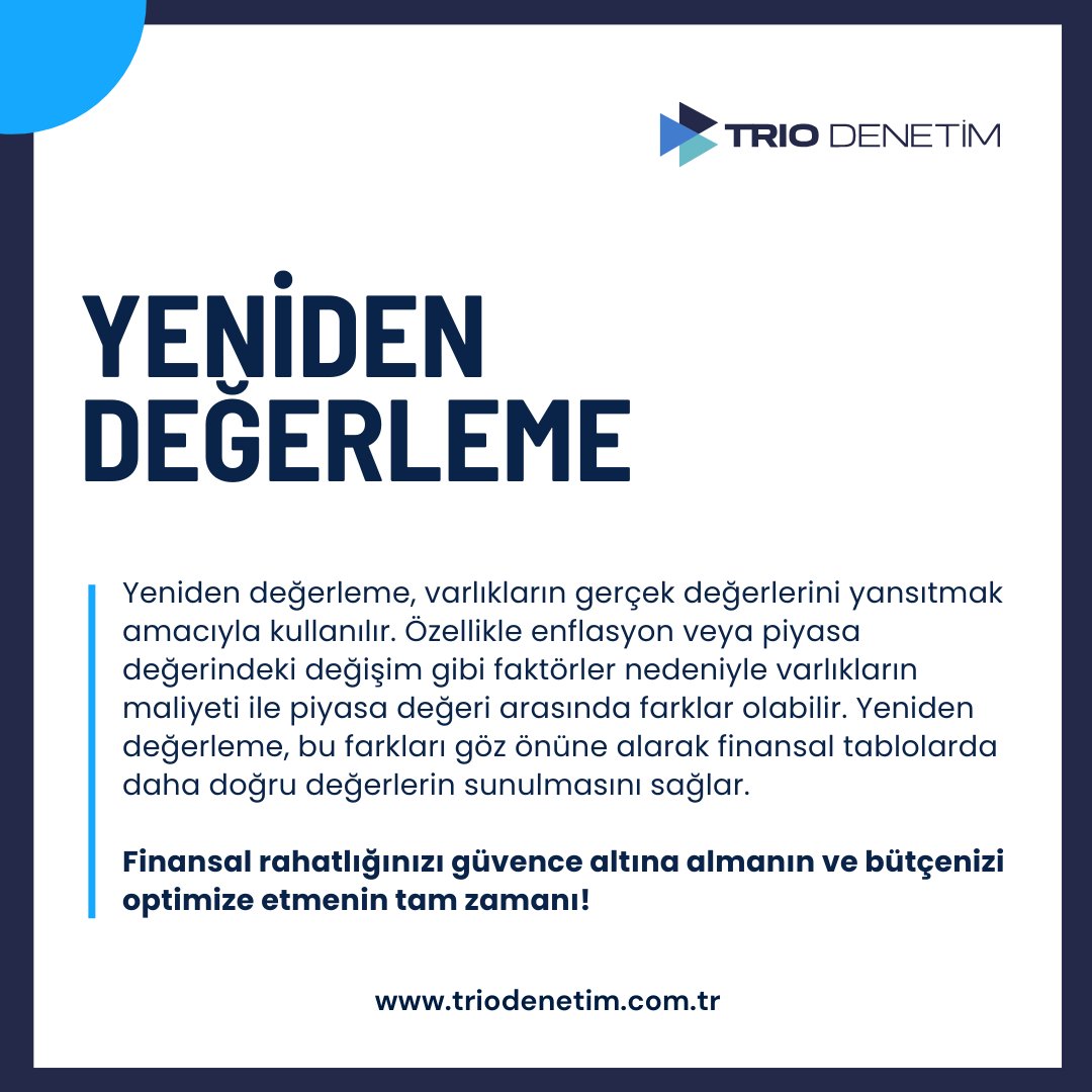 triodenetim's tweet image. Trio Denetim olarak, yeniden değerleme ile şirketinizin gerçek değerini ortaya çıkarıyoruz. #FinansalStrateji #TrioDenetim

#KDV #denetim #maliye #smm #vergi #muhasebe #ymm #malimüşavir