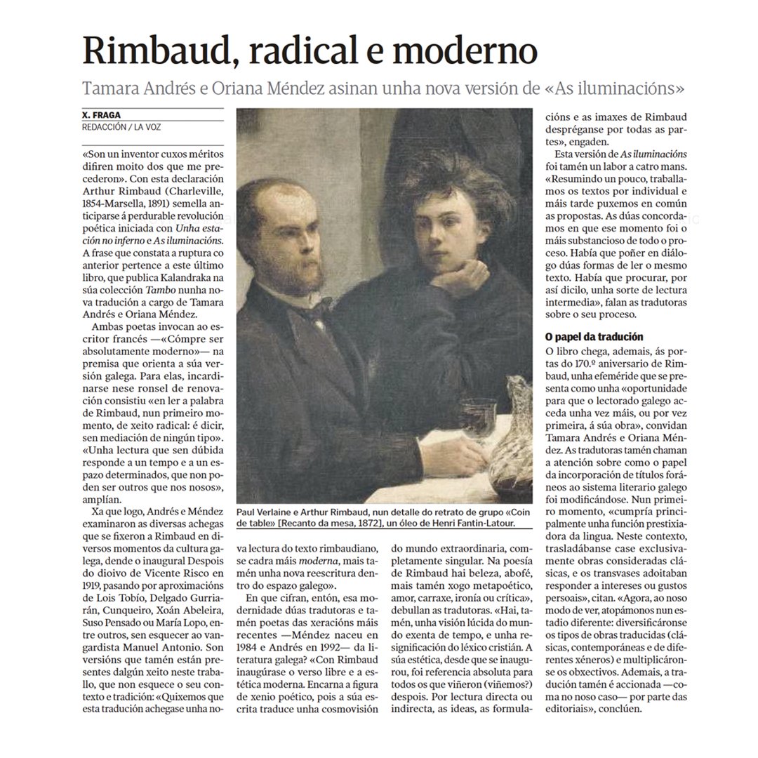 TamaraAndres_'s tweet photo. Xesús Fraga sempre lanza preguntas que estimulan o pensamento. Velaquí o resultado —publicado onte en La Voz de Galicia— dunha pequena conversa arredor da tradución ao galego do texto ‘As iluminacións’ de Rimbaud🕯️ https://t.co/1bt6I62G2H
