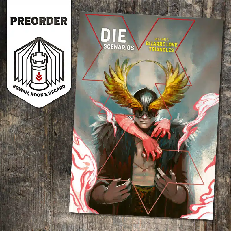 Hey! Pre-orders for the first DIE supplement are live!

DIE SCENARIOS: BIZARRE LOVE TRIANGLES includes 3 scenarios for DIE. Mine is a Hex crawl of a group of folk obsessed over past partners. Big emotions, big set-pieces, fun! #dierpg #ttrpg 

rowanrookanddecard.com/product/die-sc…