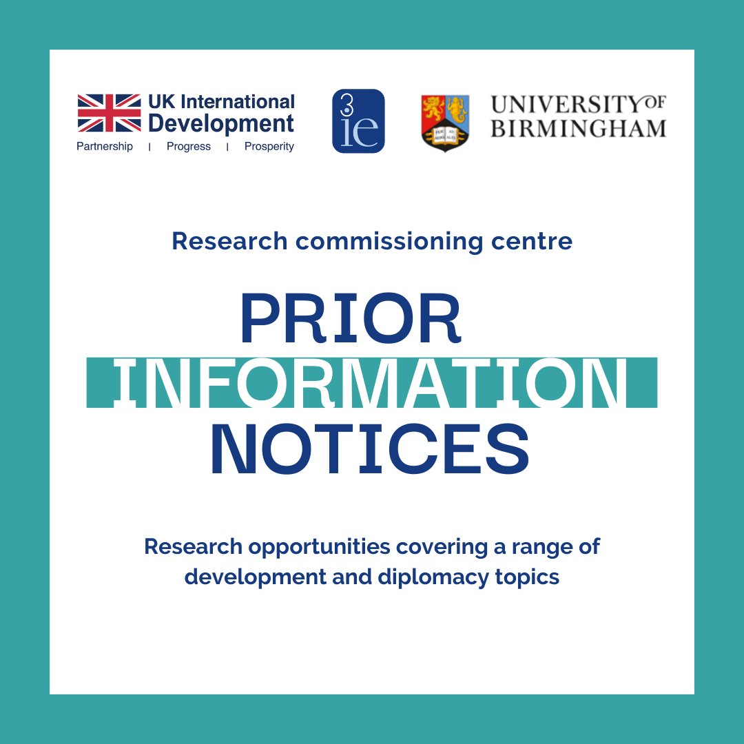 📢#ComingSoon | 3ie and @unibirmingham led research commissioning centre to support @FCDOResearch is planning to launch 7⃣ calls for proposals. Read prior information notices for upcoming research covering a range of development and diplomacy topics 👉🏾 bit.ly/PINrcc