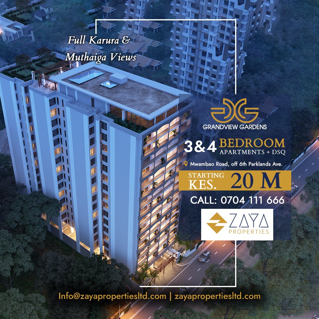 ZayaProperties's tweet photo. #ShowhouseOpen @GrandviewGardens 3 &amp; 4 BED + DSQ Apartments.✨🏢 Come explore architectural craftsmanship and quality finishes like never seen before in Parklands, Nairobi.

Find us on Mwambao Road, off 6th Parklands Avenue.

For more details, Call 0704 111 666
#zayaproperties https://t.co/16ULmkVNfa