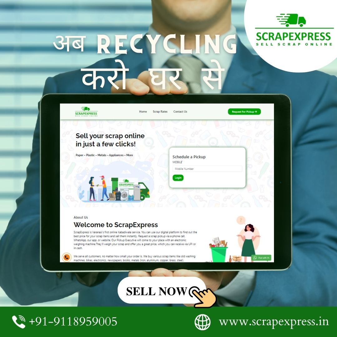 Let's recycle from home with ScrapExpress! 🌍 Turn your scrap into a sustainable future. Join us in making a positive impact on the environment. ♻️

Call : 9118959005
Visit : scrapexpresss.in

#RecycleWithScrapExpress #SustainableLiving #GreenChoices #scrapexpress #recycle