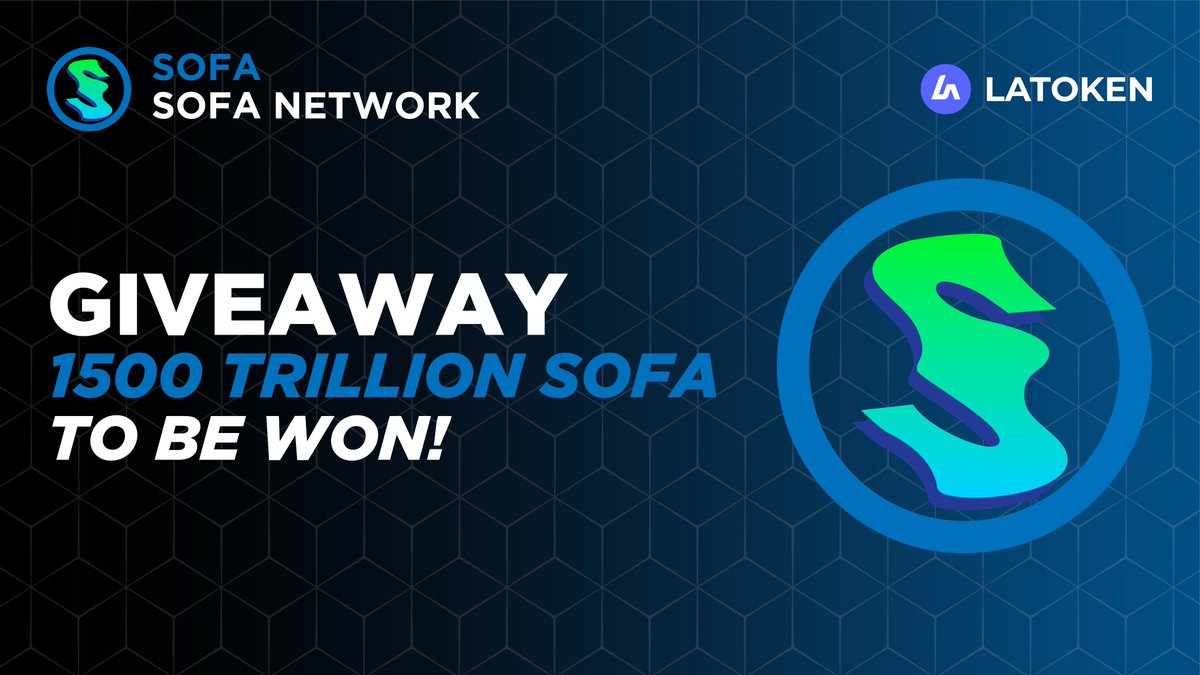 Latoken_cex's tweet photo. 🏆  1500000000000000 SOFA (SOFA) GIVEAWAY on LATOKEN

🔥 200 Winners.
✅ Complete all tasks and qualify for the Airdrop.
📲 Share with 5 Friends and Follow.
⏰ January 9th, 2024 - January 16th 2024.

👉 JOIN GIVEAWAY (https://t.co/1K2O0rr9Pv) https://t.co/x12QkJycvn