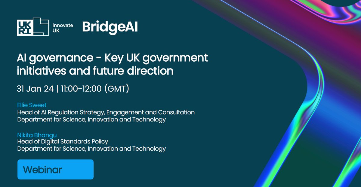 📢 AI governance: Key UK government initiatives and future direction. Join us for a deep dive into key #AIgovernance initiatives shaping regulatory landscapes. 11:00am-12:00pm | 📅 31 January | 📍Online | 🎫 bit.ly/3NPzLez #BridgeAI #AI #AIStandards <a href="/innovateuk/">Innovate UK</a>