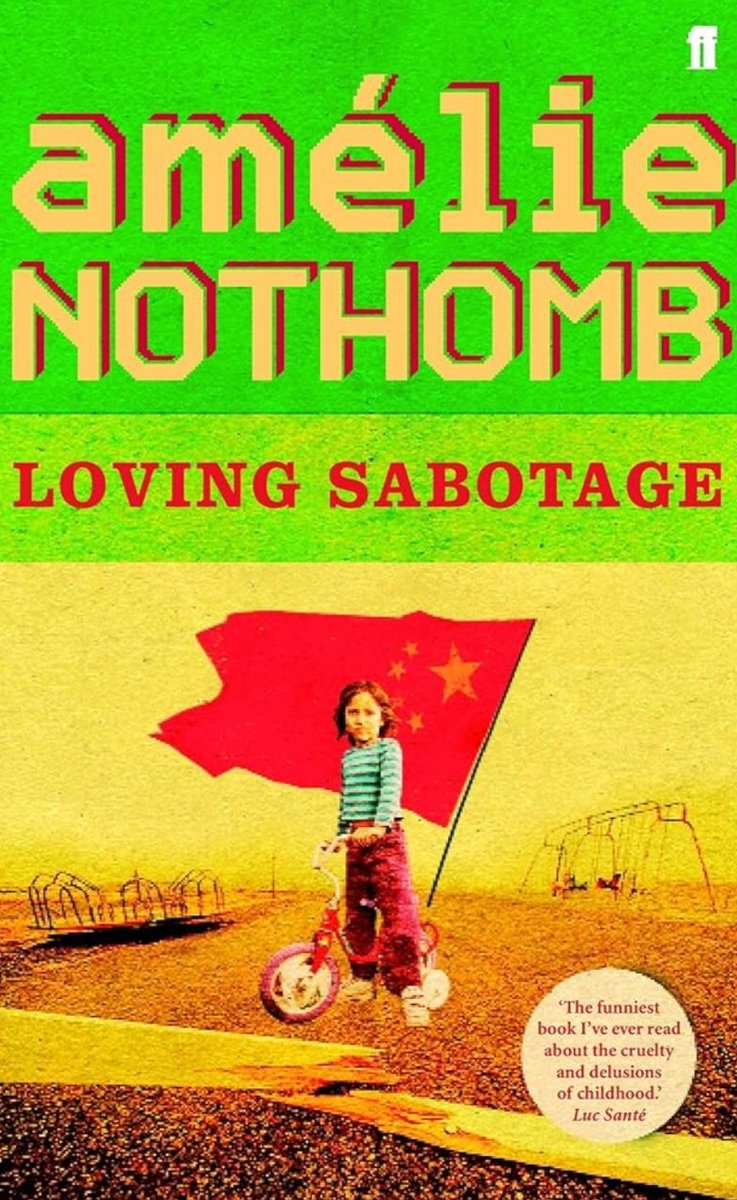 BrumFemBookClub's tweet photo. In February, we will be reading Loving Sabotage by Amelie Nothomb. Meeting Monday 12th February 7pm UK time via Zoom. https://t.co/QXslIwNEl2