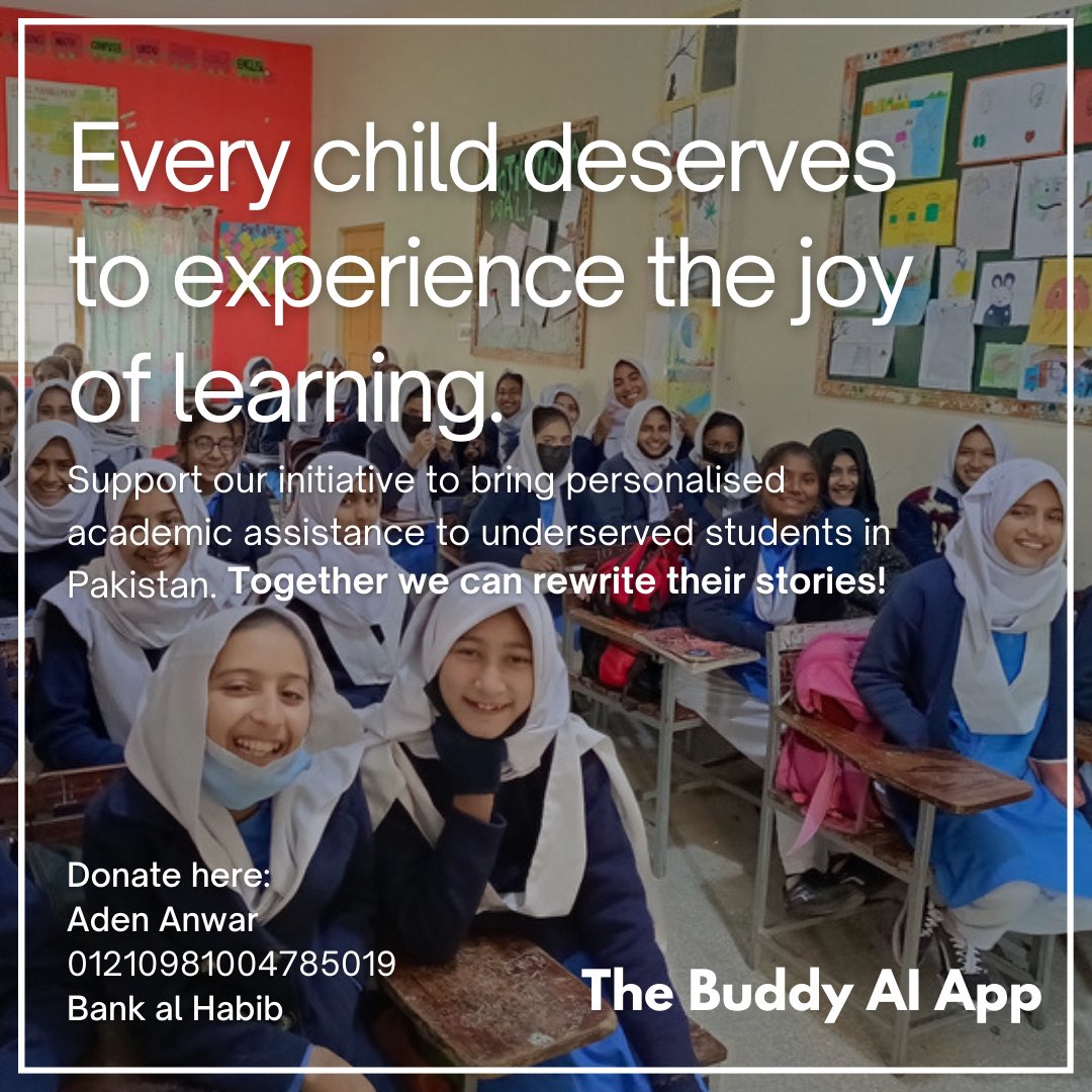awaisiqbalshah's tweet photo. Join us in our efforts to break down these barriers to equitable education with the Buddy AI — an AI based learning app aiming to provide Pakistan's underserved students with the academic support they need to thrive! Your donations will help this app become a reality. #OursToFix https://t.co/IMnwJdLkSh