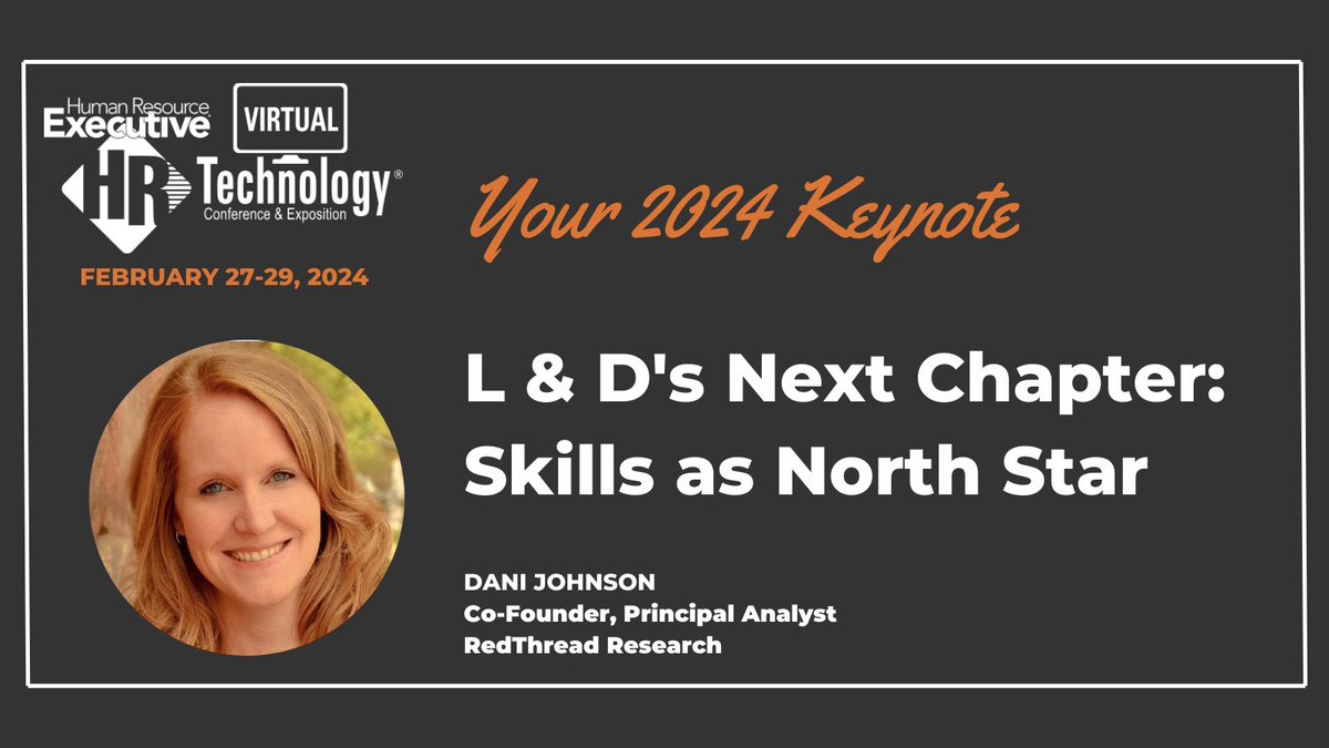 🌟🎙️ Keynote Alert! ow.ly/vp4B30syTLr Join Dani Johnson @danij2, Co-Founder of RedThread Research @redthreadre, for an eye-opening keynote exploring the pivotal role of L&D in shaping organizations through a skills-based paradigm shift. #reskilling #upskilling #HRstrategy