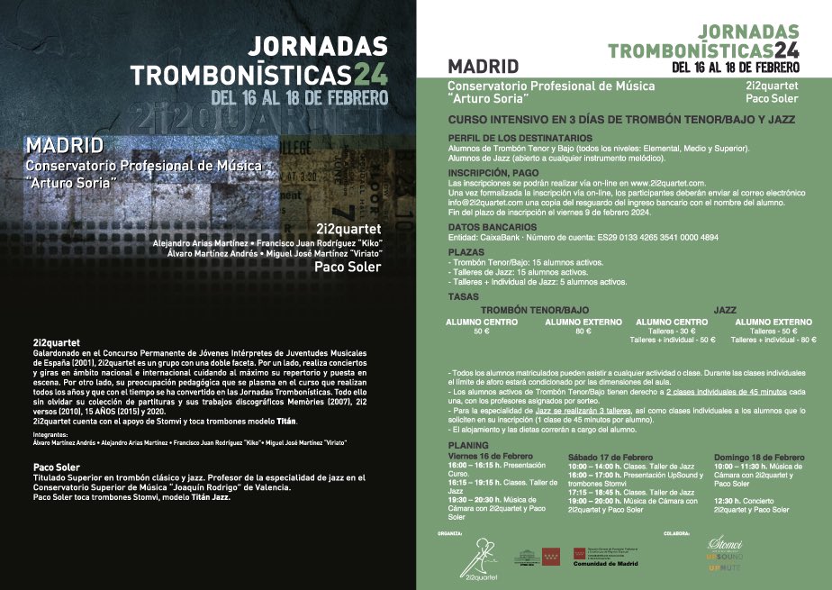 Ya está abierto el plazo de inscripción para las JORNADAS TROMBONÍSTICAS'24 - MADRID. Para más información visita nuestra web.
2i2quartet.com/jornadas-tromb…
<a href="/StomviOfficial/">Stomvi</a> <a href="/upsoundexp/">UpSound</a> <a href="/innovatrombone/">Innovatrombone</a> <a href="/atetrombonistas/">ATE</a> <a href="/CPMArturoSoria/">CPM Arturo Soria</a>