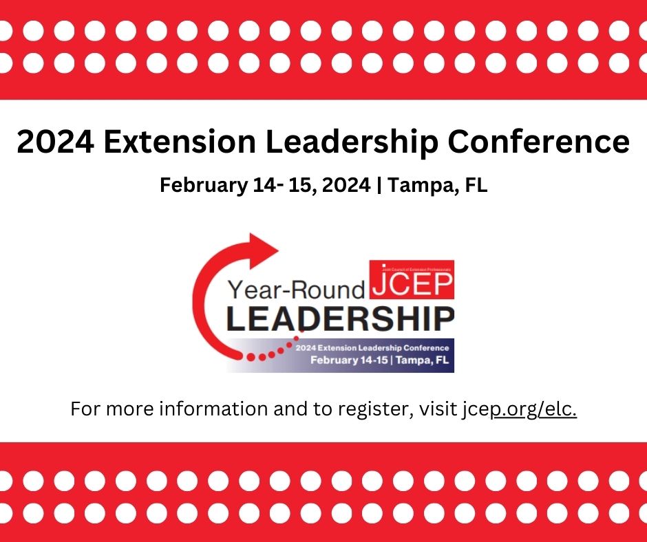 On this cold January day, it's a good time to think about the JCEP Extension Leadership Conference (ELC) set for February 14-15, in Tampa, FL, at Saddlebrook Resort. REGISTRATION IS NOW OPEN! Learn more at: jcep.org/elc