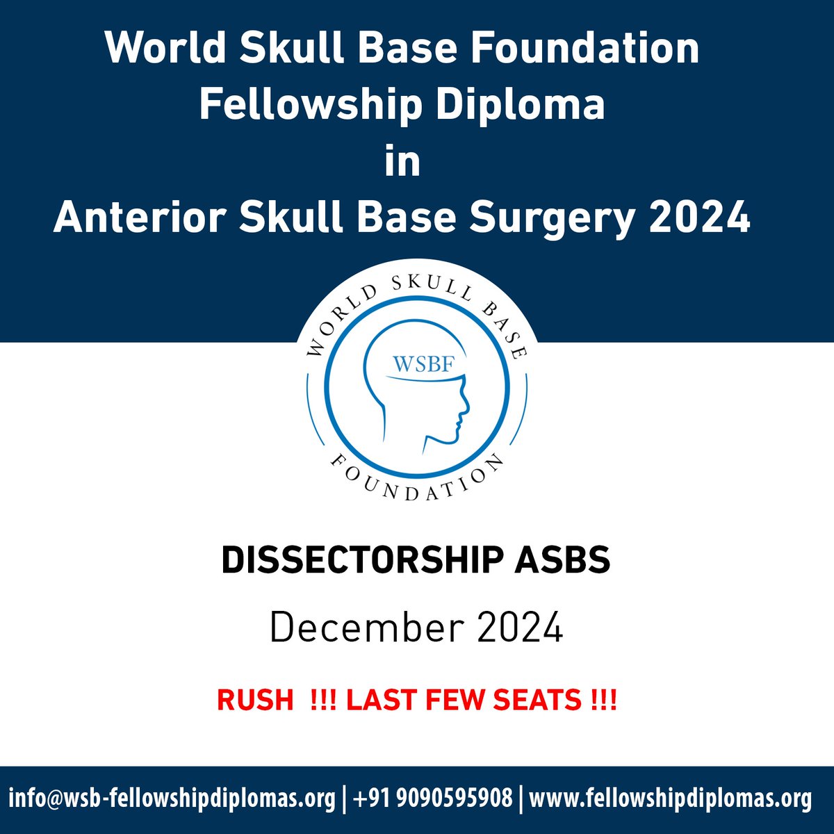 HURRY !!! Last few Seats for Dissectorship ASBS 2024 !!!! #anteriorskullbasefellowship #dissectorship #fellowshipdiploma #skullbase #cadaver #dissection #course #ent #neurosurgery #headneckandmaxillofacial #surgery #ent