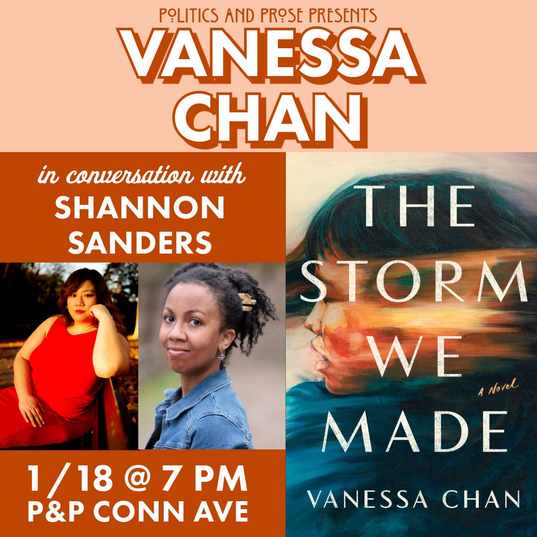 Thursday, join @vanjchan to discuss THE STORM WE MADE - a spellbinding, sweeping novel features a Malayan mother who becomes an unlikely spy for the invading Japanese forces during WWII - with @ShandersWrites - 7 PM @ Conn Ave - bit.ly/48wHtSS