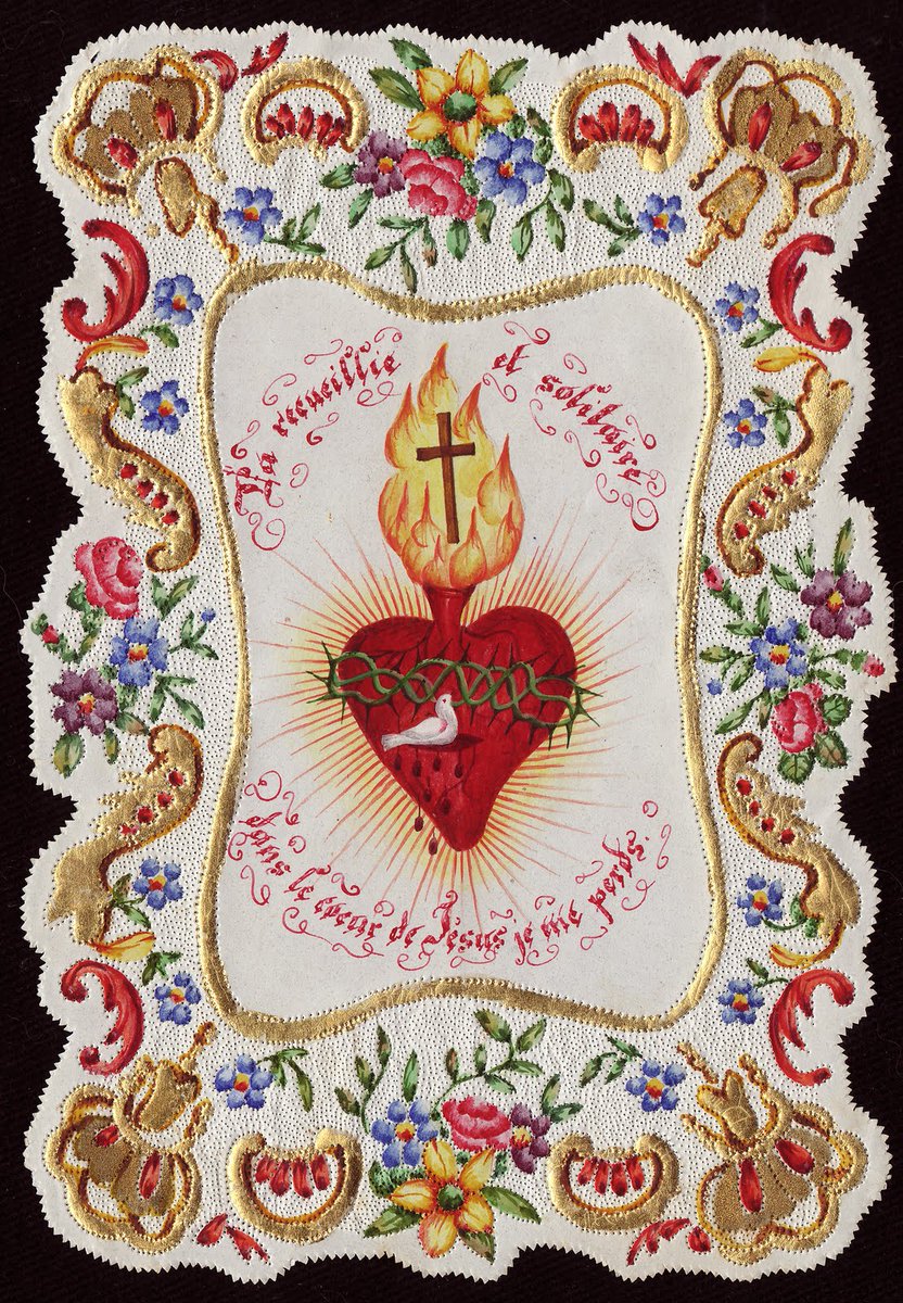 Sacred Heart, hand painted with embroidery, French.
"There in recollection and solitude in the Heart of Jesus I lose myself."