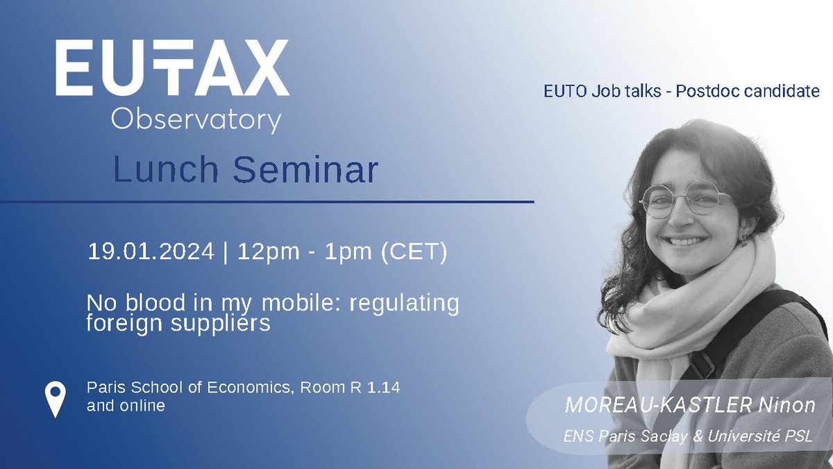 🖌 Register now for our first Job Talk seminar with <a href="/NMoreauKastler/">Ninon Moreau-Kastler</a> (@ENS_ParisSaclay <a href="/psl_univ/">Université PSL</a>) presenting "‘No blood in my mobile: regulating foreign suppliers".      

🗓️19th January | 12 pm - 1 pm (CET)  
📍<a href="/PSEinfo/">Paris School of Economics</a> &amp; online