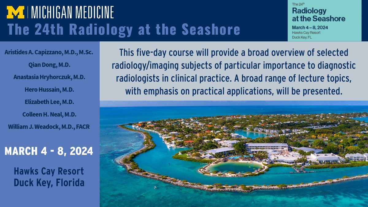 UMichRadiology's tweet photo. Join us in the *warm* Florida Keys March 4-8, 2024!

24th Radiology at the Seashore. Join us at Hawks Cay Resort in Duck Key, FL. 

REGISTER NOW! https://t.co/DVIMw911vl

https://t.co/JZtsTb99AY https://t.co/HJzclLpr1A